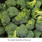 The Health Benefits of Broccoli